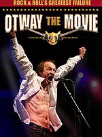 Poster der Rock and Roll's Greatest Failure: Otway the Movie