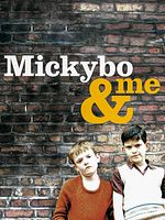 Poster der Mickybo and Me
