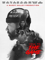 Poster der True To The Game 3