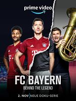 Poster der FC Bayern - Behind The Legend
