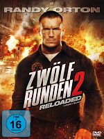 Poster der Zwölf Runden 2: Reloaded