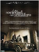 Poster der La Sociedad del Semaforo