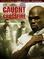 Poster der In the Crossfire