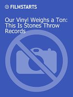 Poster der Our Vinyl Weighs a Ton: This Is Stones Throw Records