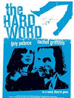 Poster der The Hard Word