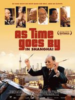 Poster der As Time Goes By in Shanghai