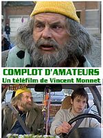Poster der Complot d'amateurs