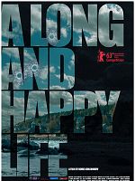 Poster der A Long and Happy Life