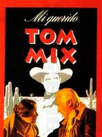 Poster der Mi querido Tom Mix