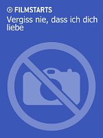 Poster der Vergiss nie, dass ich dich liebe