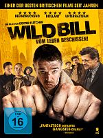 Poster der Wild Bill - Vom Leben beschissen!