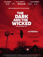 Poster der The Dark And The Wicked
