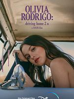 Poster der Olivia Rodrigo: Driving Home 2 U (ein SOUR-Film)