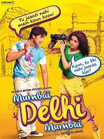 Poster der Mumbai Delhi Mumbai