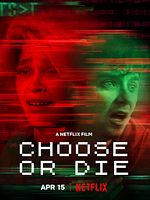 Poster der Choose Or Die