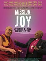 Poster der Mission: Joy - Zuversicht & Freude in bewegten Zeiten