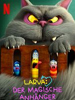 Poster der Larva: Der magische Anhänger