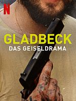 Poster der Gladbeck: Das Geiseldrama