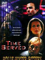 Poster der Time served - Hölle hinter Gittern