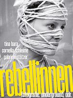 Poster der Rebellinnen - Fotografie. Underground. DDR.
