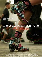 Poster der Oaxacalifornia: The Return