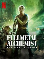 Poster der Fullmetal Alchemist - The Final Alchemy