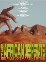 Poster der The African Desperate