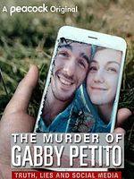 Poster der The Murder of Gabby Petito: Truth, Lies and Social Media