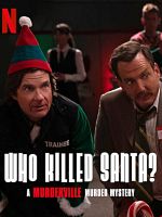 Poster der Who Killed Santa? A Murderville Murder Mystery