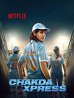 Poster der Chakda ‘Xpress