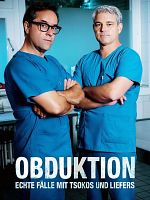 Bild von Obduktion - Echte Fälle mit Tsokos und Liefers