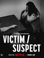 Poster der Victim/Suspect