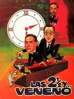 Poster der Las dos y media y... veneno