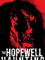 Poster der The Hopewell Haunting