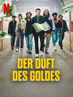 Poster der Der Duft des Goldes