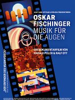 Poster der Oskar Fischinger - Musik für die Augen