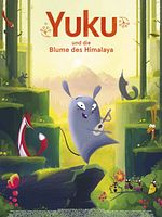 Poster der Yuku und die Blume des Himalaya