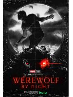 Poster der A Marvel Studios Special Presentation: Werewolf By Night In Color