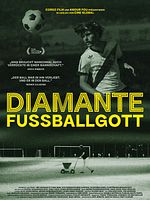 Poster der Diamante - Fußballgott