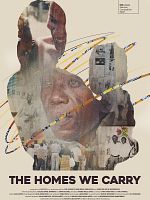 Poster der The Homes We Carry