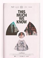 Poster der This Much We Know