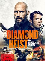Poster der Diamond Heist - Ein unmöglicher Auftrag