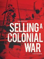 Poster der Selling a Colonial War