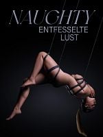 Poster der Naughty - Entfesselte Lust