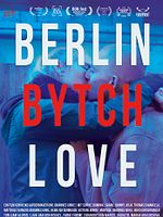 Poster der Berlin Bytch Love