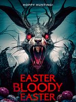 Poster der Easter Bloody Easter