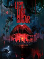 Poster der Lips Like Sugar
