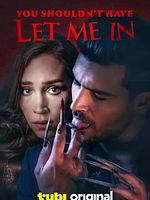 Poster der You Shouldn't Have Let Me In