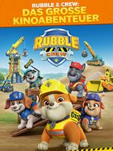 Rubble & Crew: Das große Kinoabenteuer