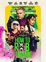 Filmposter von How To Rob A Bank